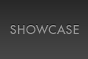 SHOWCASE